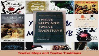 PDF Download  Twelve Steps and Twelve Traditions Download Online