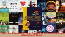 PDF Download  Fostering Changes Myth Meaning And Magic Bullets in Attachment Theory PDF Full Ebook
