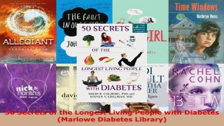 Read  50 Secrets of the Longest Living People with Diabetes Marlowe Diabetes Library Ebook Free