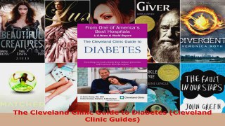 Read  The Cleveland Clinic Guide to Diabetes Cleveland Clinic Guides Ebook Free