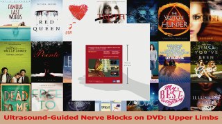 PDF Download  UltrasoundGuided Nerve Blocks on DVD Upper Limbs Read Full Ebook