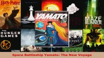 Read  Space Battleship Yamato The New Voyage PDF Free