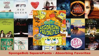 Download  SpongeBob SquarePants  Absorbing Favorites Ebook Free