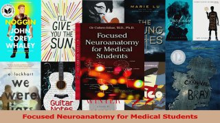 PDF Download  Focused Neuroanatomy for Medical Students PDF Full Ebook