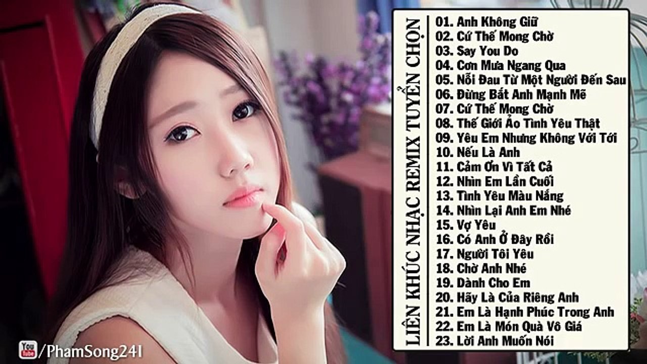 Liên Khúc Nhạc Trẻ Remix Hay Nhất Tháng 11 2015 - Nonstop Việt Mix - Không Yêu Cũng Đừng L