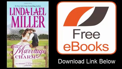 The Marriage Charm by Linda Lael Miller Download ePub