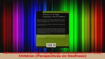 Download  Advances in the Sign Language Development of Deaf Children Perspectives on Deafness Ebook Free