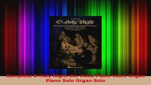 Read  Complete O Holy Night the Voice Piano Voice Organ Piano Solo Organ Solo PDF Free
