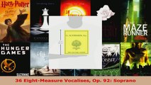 Download  36 EightMeasure Vocalises Op 92 Soprano EBooks Online