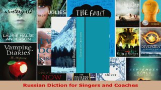 Read  Russian Diction for Singers and Coaches PDF Online