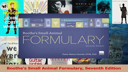 PDF Download  Boothes Small Animal Formulary Seventh Edition Download Full Ebook