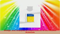 Design and Analysis of Experiments in the Health Sciences Download