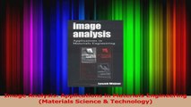 Read  Image Analysis Applications in Materials Engineering Materials Science  Technology Ebook Free
