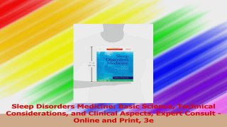 Sleep Disorders Medicine Basic Science Technical Considerations and Clinical Aspects Read Online
