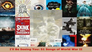 Read  Ill Be Seeing You 51 Songs of World War II Ebook Free