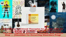 PDF Download  Integrating Combined Therapies for People with Cooccurring Disorders Motivational Read Online
