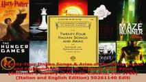 Read  TwentyFour Italian Songs  Arias of the Seventeenth and Eighteenth Centuries Medium High Ebook Free