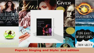 Read  Popular Singing and Style 2nd edition Ebook Free