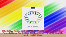 Ethnicity Race and Health in Multicultural Societies Foundations for Better Epidemiology Read Online