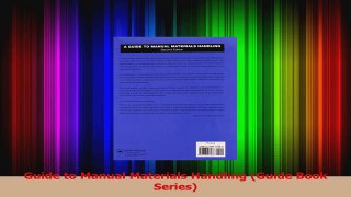 PDF Download  Guide to Manual Materials Handling Guide Book Series Download Full Ebook