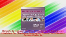 Roberts  Hedges Clinical Procedures in Emergency Medicine for Physician AssistantsNurse Read Online