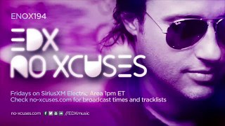 EDX - No Xcuses Episode 194
