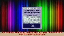 Read  Functional and Smart Materials Structural Evolution and Structure Analysis PDF Online