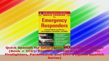 Quick Spanish for Emergency Responders Package Book  1CD Essential Words and Phrases Read Online