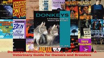 PDF Download  Donkeys Miniature Standard and Mammoth A Veterinary Guide for Owners and Breeders Download Full Ebook