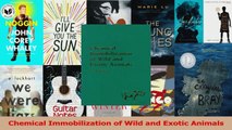 PDF Download  Chemical Immobilization of Wild and Exotic Animals Read Online