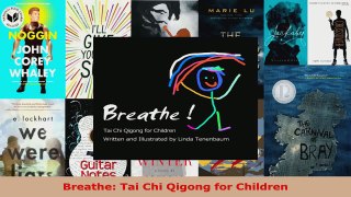 Read  Breathe Tai Chi Qigong for Children EBooks Online