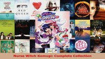 Read  Nurse Witch Komugi Complete Collection EBooks Online