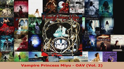 Download  Vampire Princess Miyu  OAV Vol 2 PDF Online