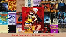 Download  Burst Angel Vol 3 East Meets West Ebook Free