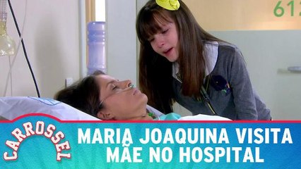 Maria Joaquina visita mãe no hospital