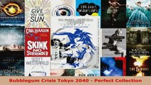 Read  Bubblegum Crisis Tokyo 2040  Perfect Collection EBooks Online