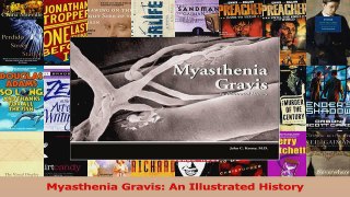 Myasthenia Gravis An Illustrated History PDF