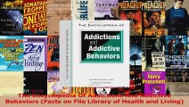 PDF Download  The Encyclopedia Of Addictions And Addictive Behaviors Facts on File Library of Health PDF Full Ebook