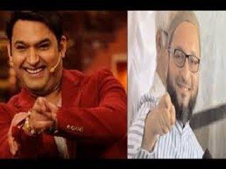 Kapil Sharma Special Invitation To Asaduddin Owaisi In Comedy Nights