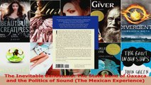 Read  The Inevitable Bandstand The State Band of Oaxaca and the Politics of Sound The Mexican Ebook Free
