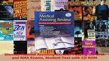 Read  Glencoe Medical Assisting Review Passing the CMA and RMA Exams Student Text with CD ROM Ebook Free