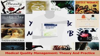 PDF Download  Medical Quality Management Theory And Practice PDF Online