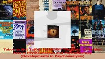 Taboo or Not Taboo Forbidden Thoughts Forbidden Acts in Psychoanalysis and Psychotherapy PDF