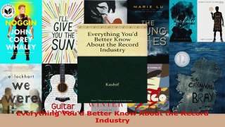 Download  Everything Youd Better Know About the Record Industry EBooks Online
