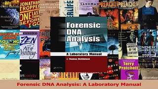 Read  Forensic DNA Analysis A Laboratory Manual Ebook Online