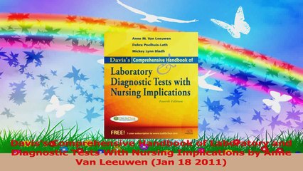 Daviss Comprehensive Handbook of Laboratory and Diagnostic Tests With Nursing Read Online