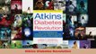 Download  Atkins Diabetes Revolution PDF Online