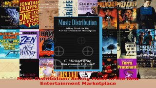 Read  Music Distribution Selling Music in the New Entertainment Marketplace PDF Online
