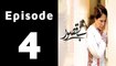 Bay Qasoor Episode 4 Full on Ary Digital