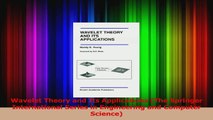 Download  Wavelet Theory and Its Applications The Springer International Series in Engineering and PDF Free